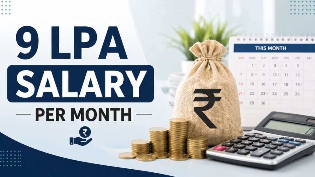 9 LPA In Hand Salary